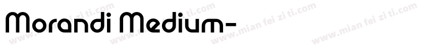 Morandi Medium字体转换